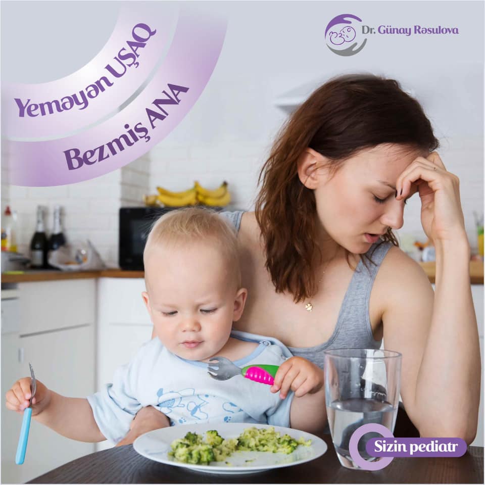 Uşağı yeməyə məcbur etmək onun psixoloji olaraq yeməkdən diksinməsinə səbəb olur - Həkim-pediatrdan tövsiyələr