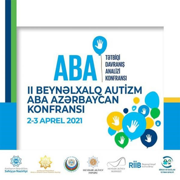 II Beynəlxalq Autizm “ABA” Azərbaycan konfransının açılışı olub  