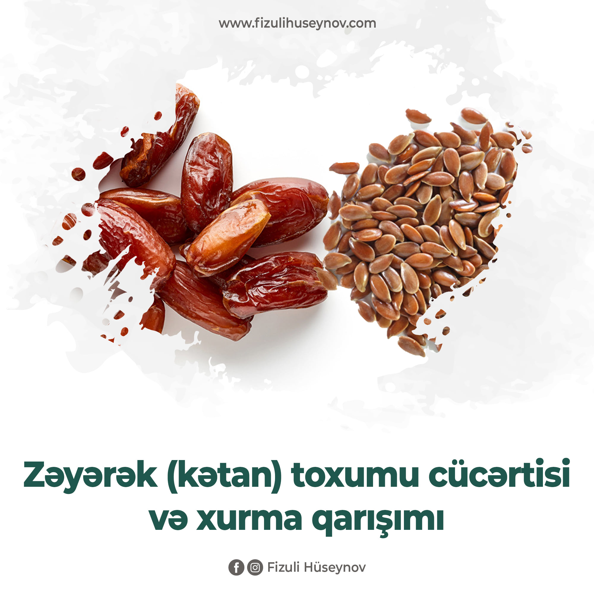 Kətan toxumu cücərtisi və xurma qarışımının FAYDALARI