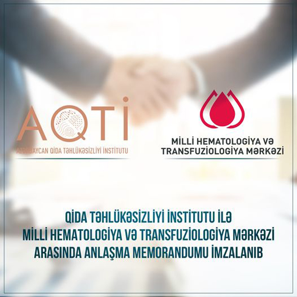 AQTİ Milli Hematologiya və Transfuziologiya Mərkəzi ilə əməkdaşlıq edəcək