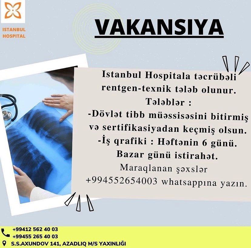 İstanbul Hospitala təcrübəli rentgen-texnik tələb olunur!