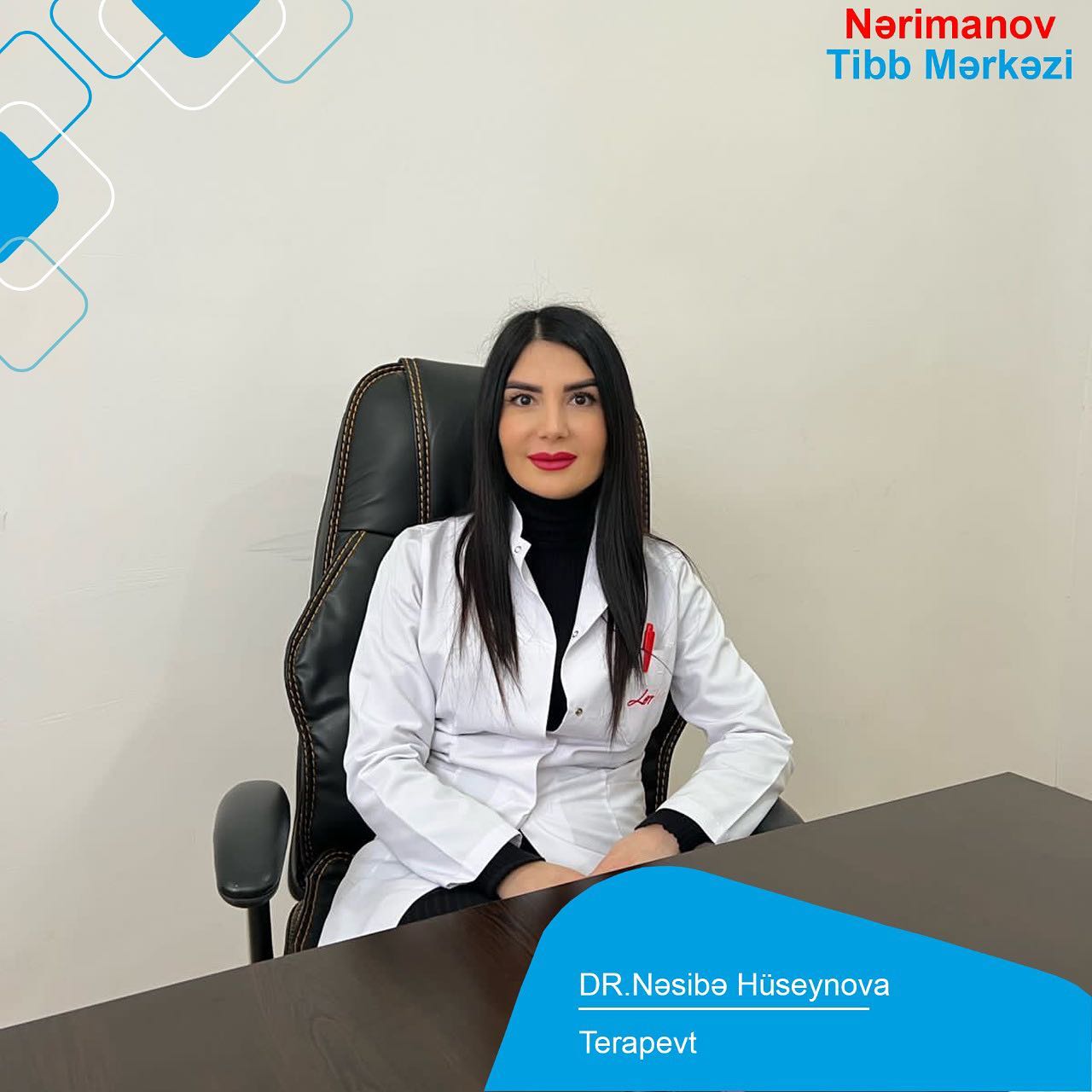 Həkimlərimizi tanıyaq! - Terapevt Nəsibə Hüseynova
