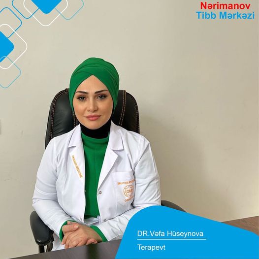 Həkimlərimizi tanıyaq! - Terapevt Vəfa Hüseynova