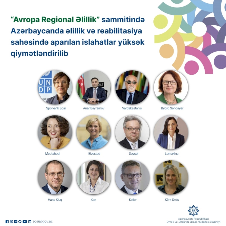 Beynəlxalq sammitdə Azərbaycanda əlillik və reabilitasiya sahəsində aparılan islahatlar yüksək qiymətləndirilib