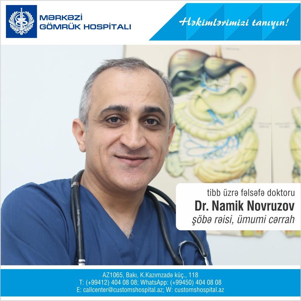 “Həkimlərimizi tanıyaq!” - Cərrah Namiq Novruzov