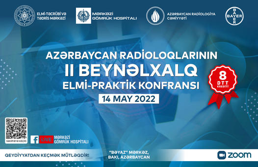  Azərbaycan Radioloqlarının II elmi–praktik konfransı keçiriləcək   