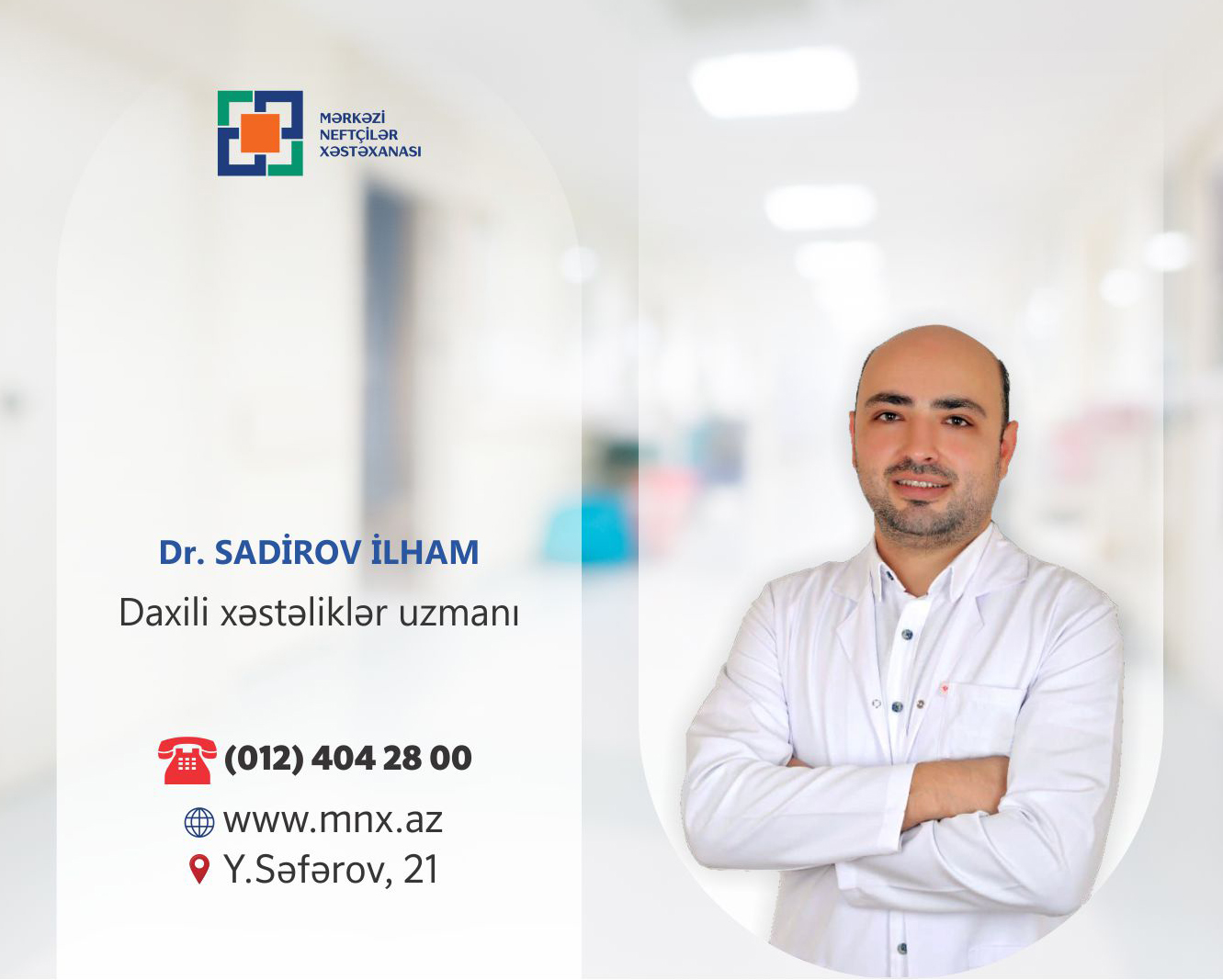 Daxili xəstəliklər uzmanı İLHAM SADİROV - Peşəkar həkimlərimizi tanıyaq!