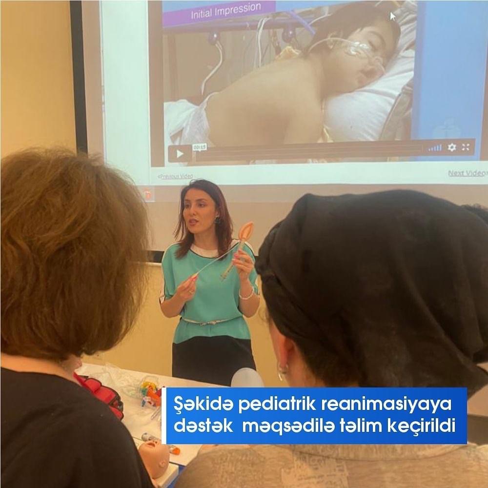 Şəkidə pediatrik reanimasiyaya dəstək məqsədilə təlim keçirilib