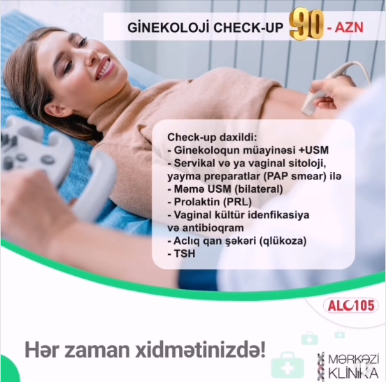 Mərkəzi Klinikada ginekoloji check-up AKSİYASI!