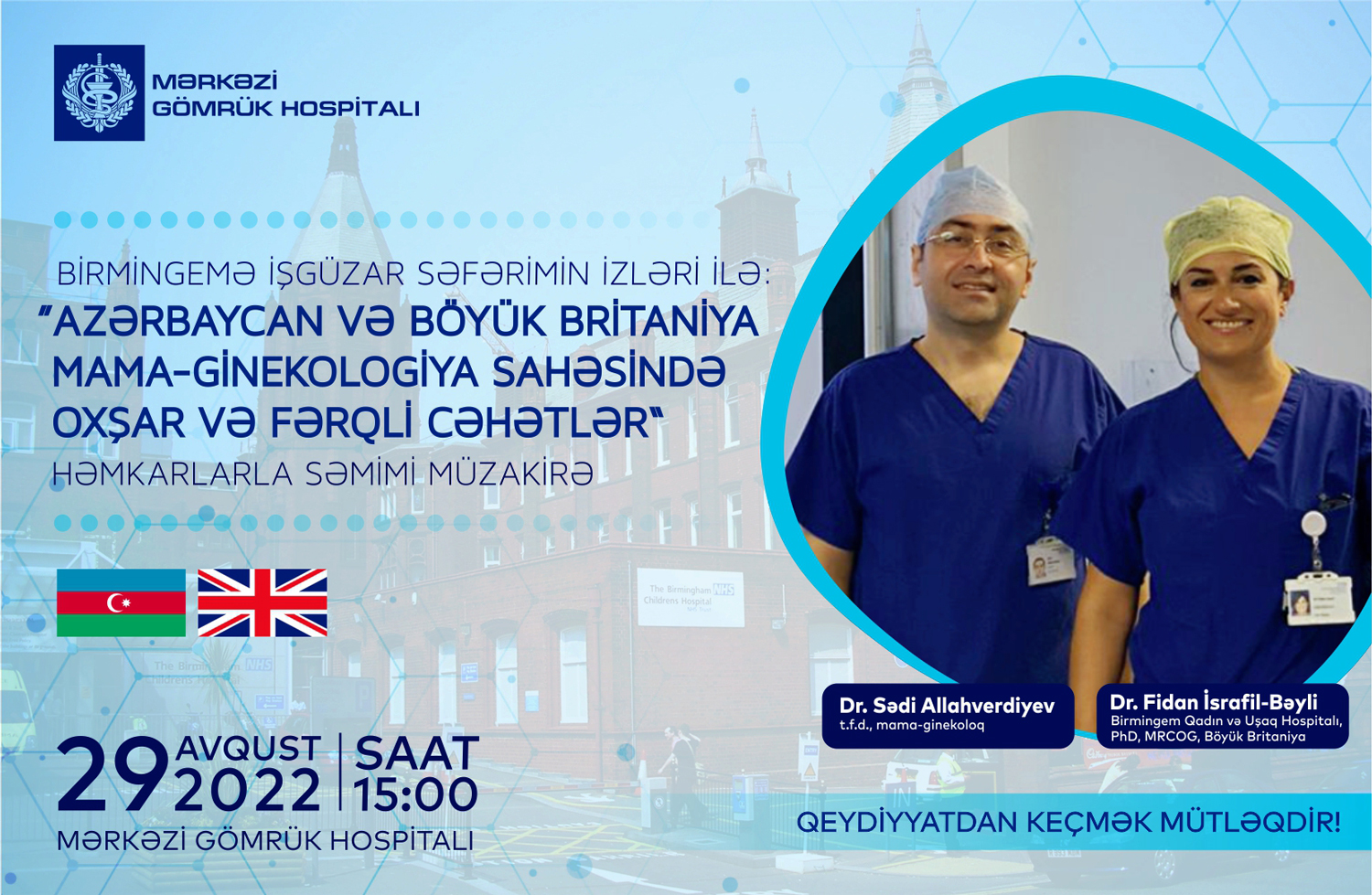 Azərbaycan və Böyük Britaniyanın mama-ginekologiya sahəsində oxşar və fərqli cəhətlərinə dair təqdimat dinləniləcək  