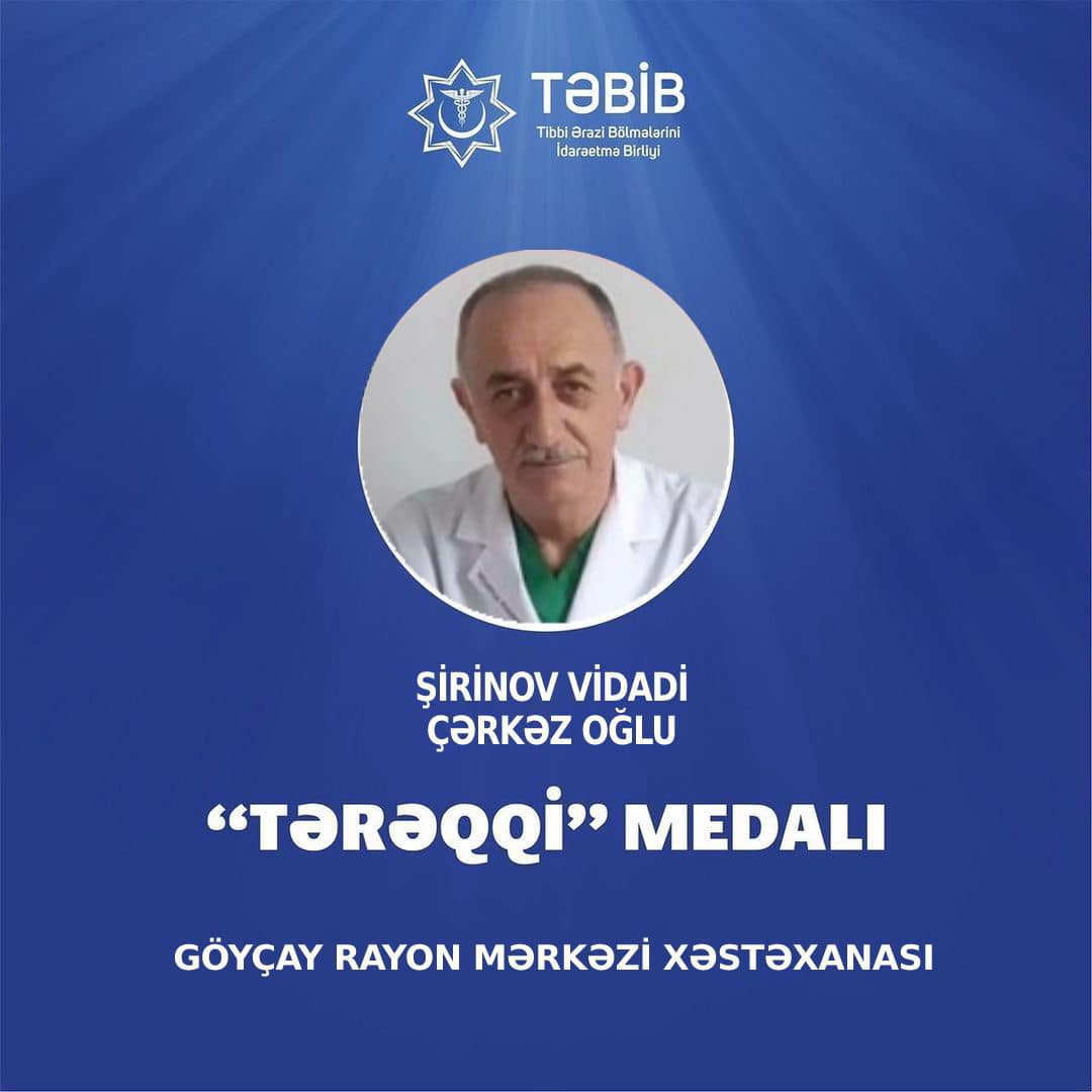 “Tərəqqi” medalı ilə təltif edilənlərdən biri də Göyçay Rayon Mərkəzi Xəstəxanasının həkim-uroloqudur