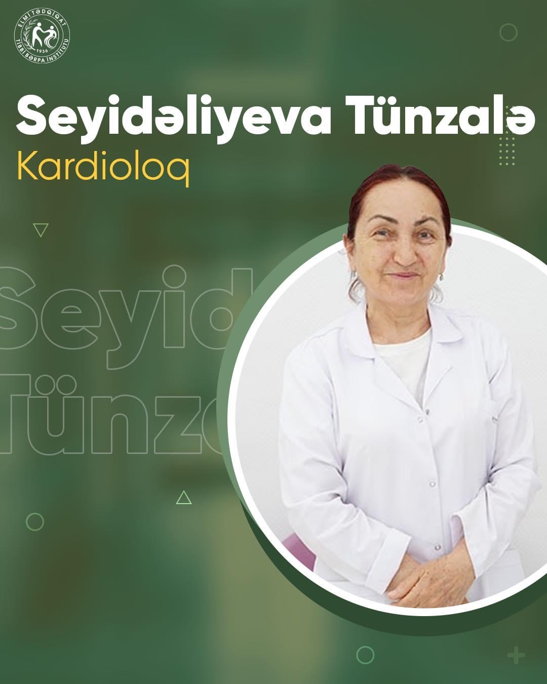 Kardioloq Tünzalə Seyidəliyeva - Peşəkar həkimlərimizi tanıyaq!