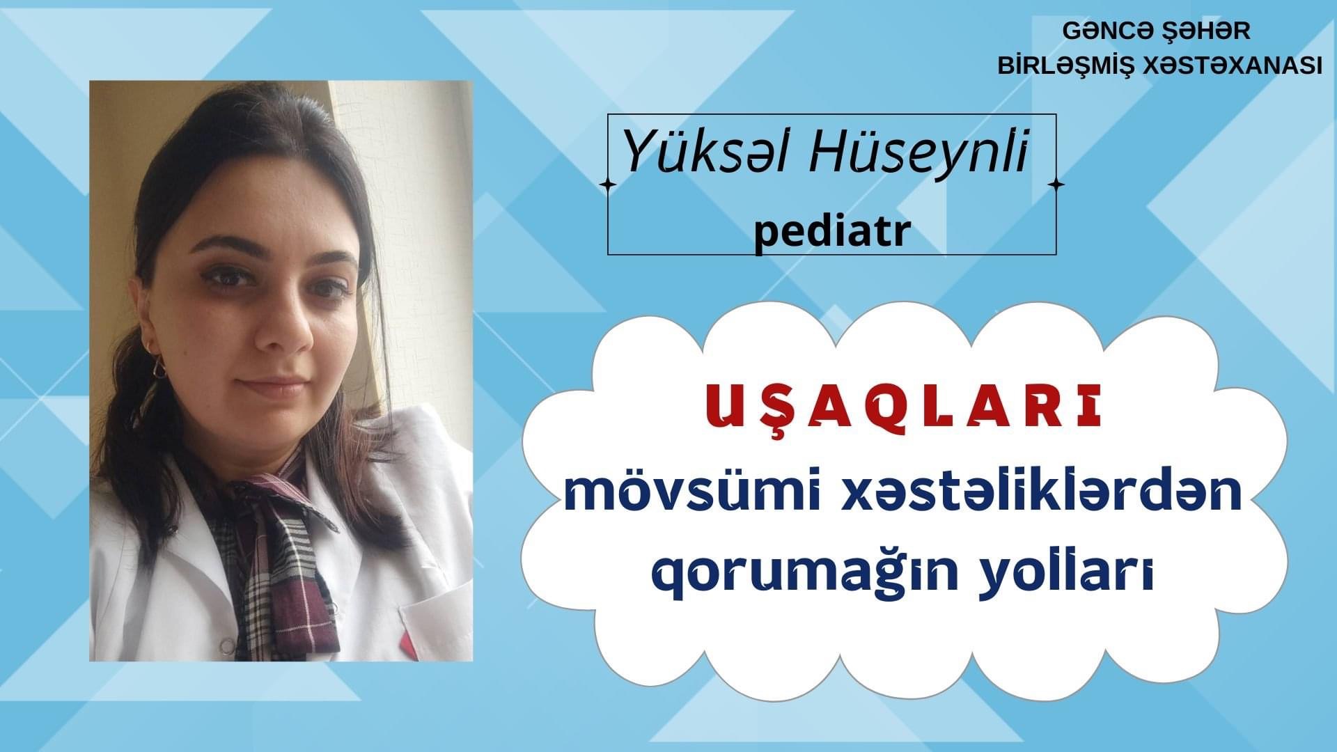 Yüksəl Hüseynli: 
