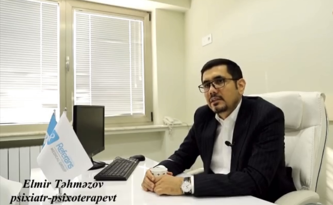 Tanınmış psixiatr-psixoterapevt Elmir Təhməzov Referans Estetik Mərkəzdə fəaliyyətə başlayıb