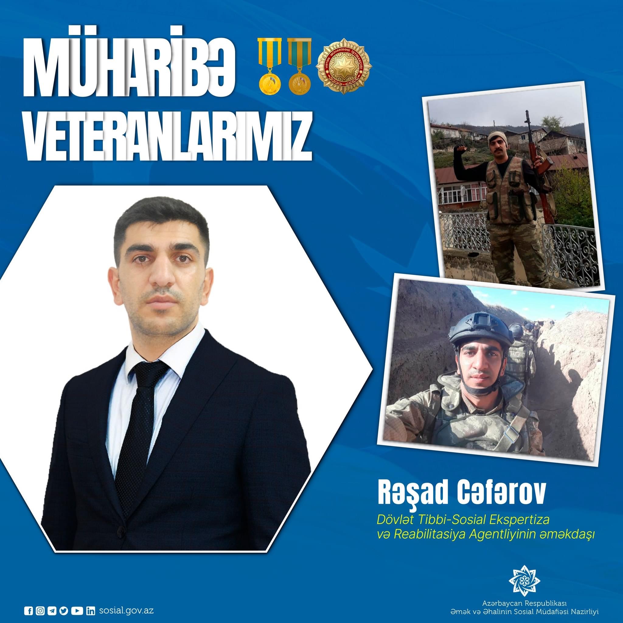 Vətən müharibəsi iştirakçısı, Dövlət Tibbi-Sosial Ekspertiza və Reabilitasiya Agentliyinin əməkdaşı RƏŞAD CƏFƏROV