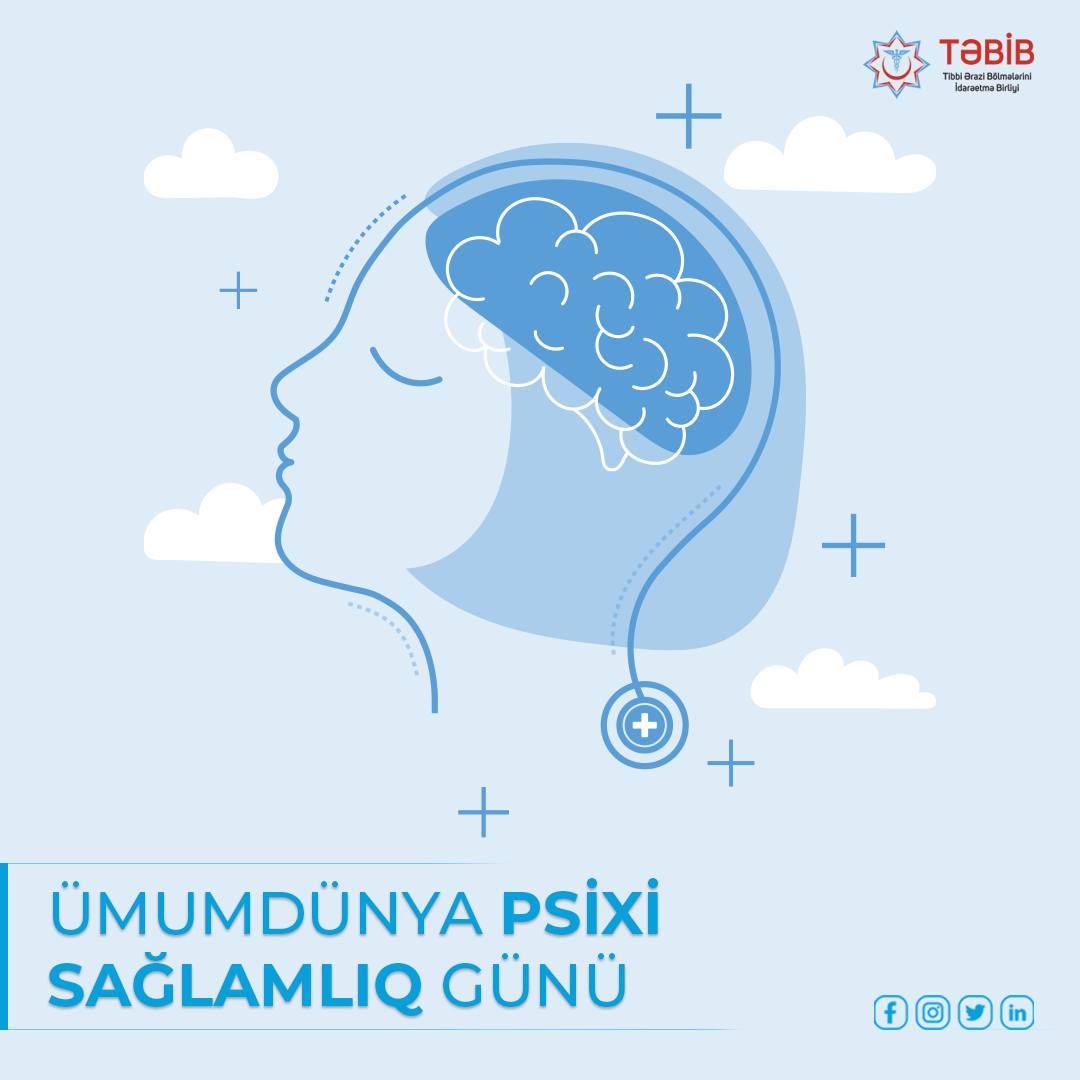 10 oktyabr - Ümumdünya Psixi Sağlamlıq Günüdür