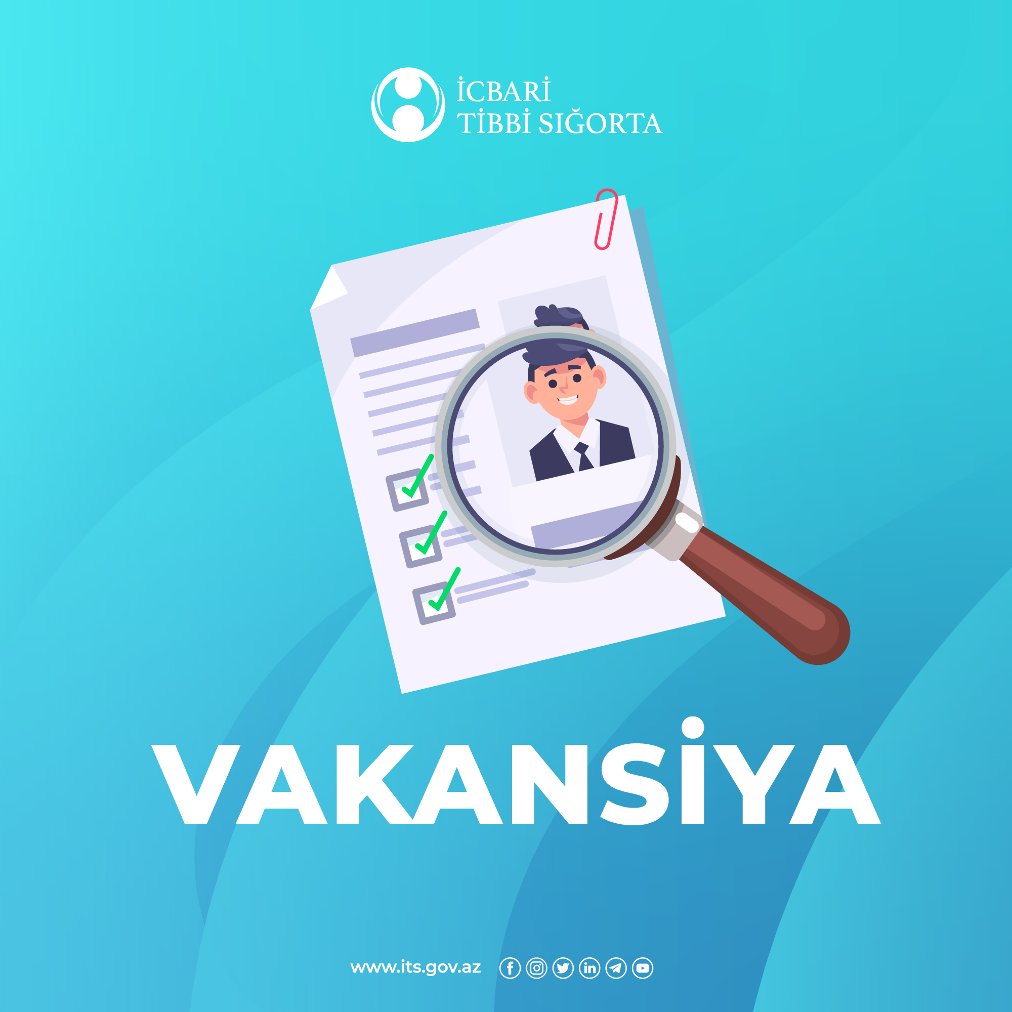 İcbari Tibbi Sığorta üzrə Dövlət Agentliyi filial müdiri vəzifəsi üzrə vakansiya elan edir