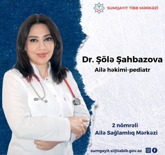Pediatr Şölə Şahbazova - 