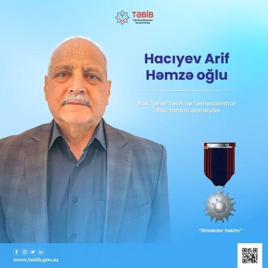 Əməkdar həkim Arif Hacıyev - Peşəkar həkimlərimizi tanıyaq!