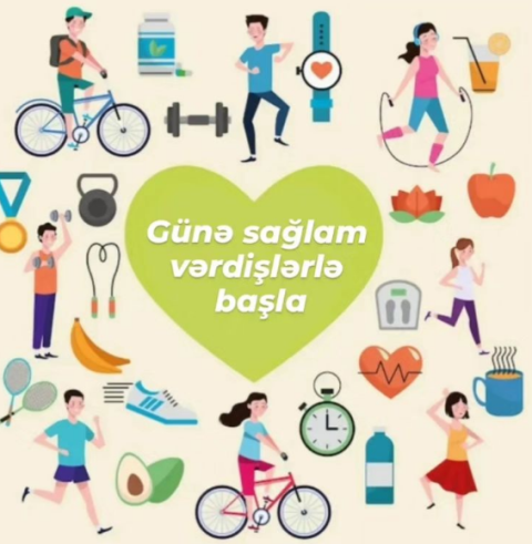 Günə sağlam vərdişlərlə başla!