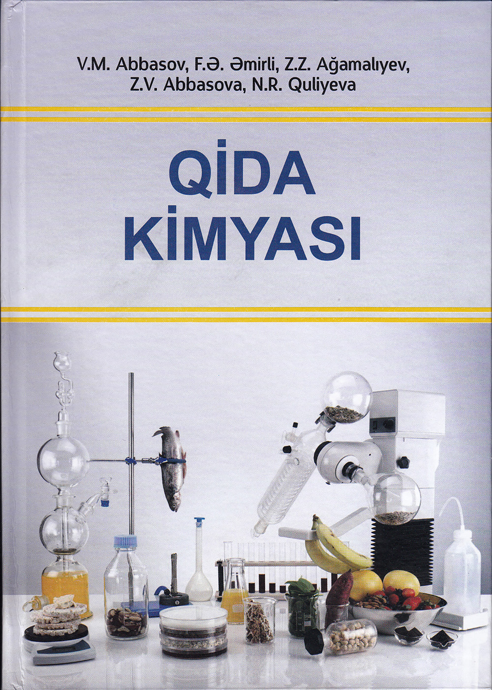 Yeni dərslik: “Qida kimyası”