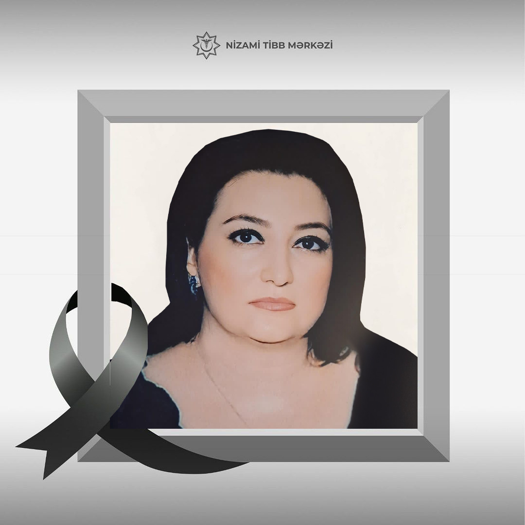 Neonotoloq Samirə Məmmədova vəfat edib