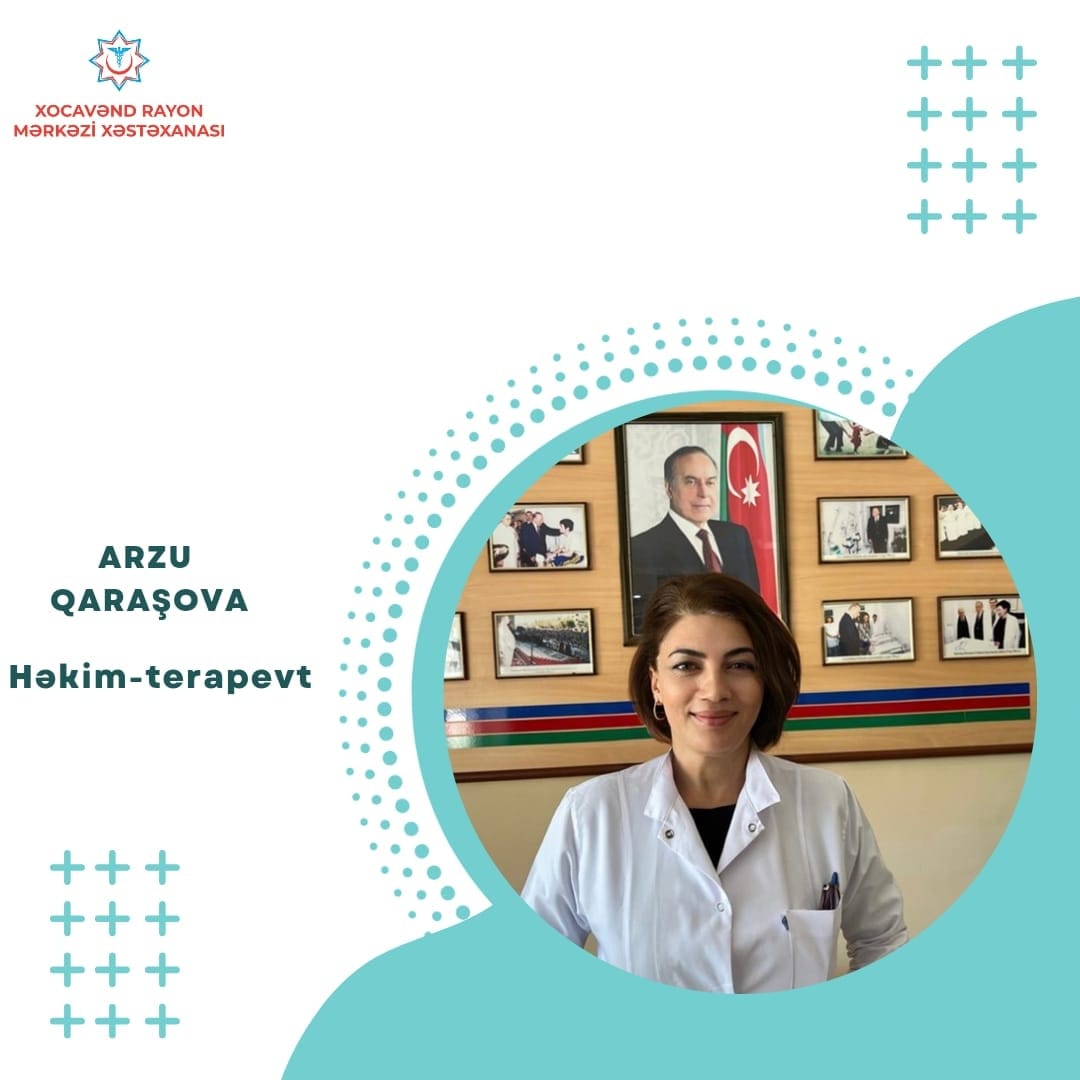 Xocavənd Rayon Mərkəzi Xəstəxanasının terapevti - Arzu Qaraşova