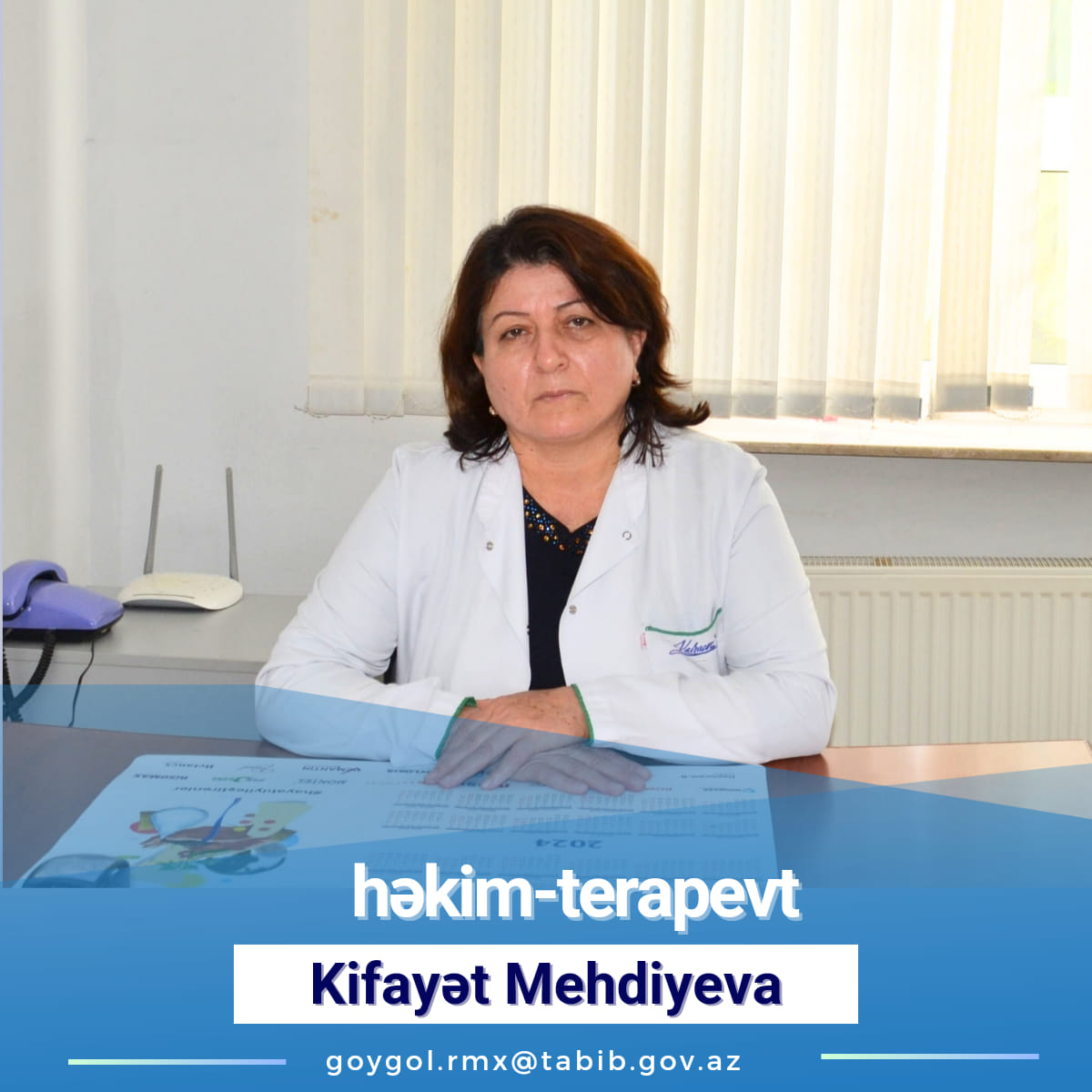 “Həkimlərimizi tanıyaq!” rubrikasının növbəti buraxılışı