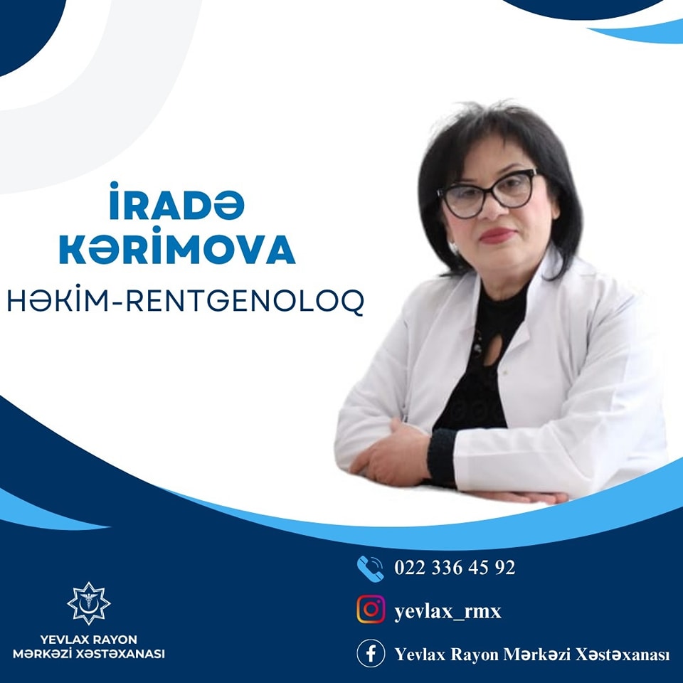 Ömrünün 38 ilini Yevlax Rayon Mərkəzi Xəstəxanasına bağlayan həkim - İradə Kərimova 