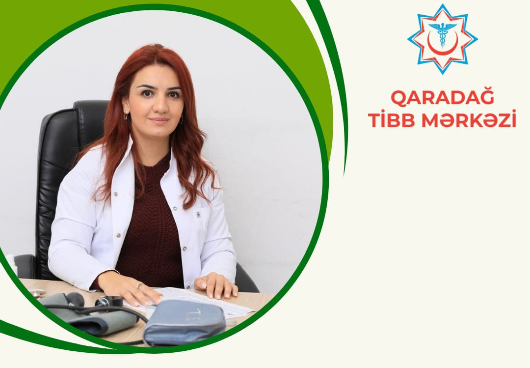Qaradağ Tibb Mərkəzinin terapevti Nigar Baloğlanova - Həkimlərimizi tanıyaq!