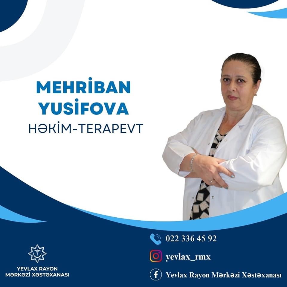 
Ömrünün 30 ilə yaxınını Yevlax Rayon Mərkəzi Xəstəxanasına bağlayan həkim - Mehriban Yusifova
