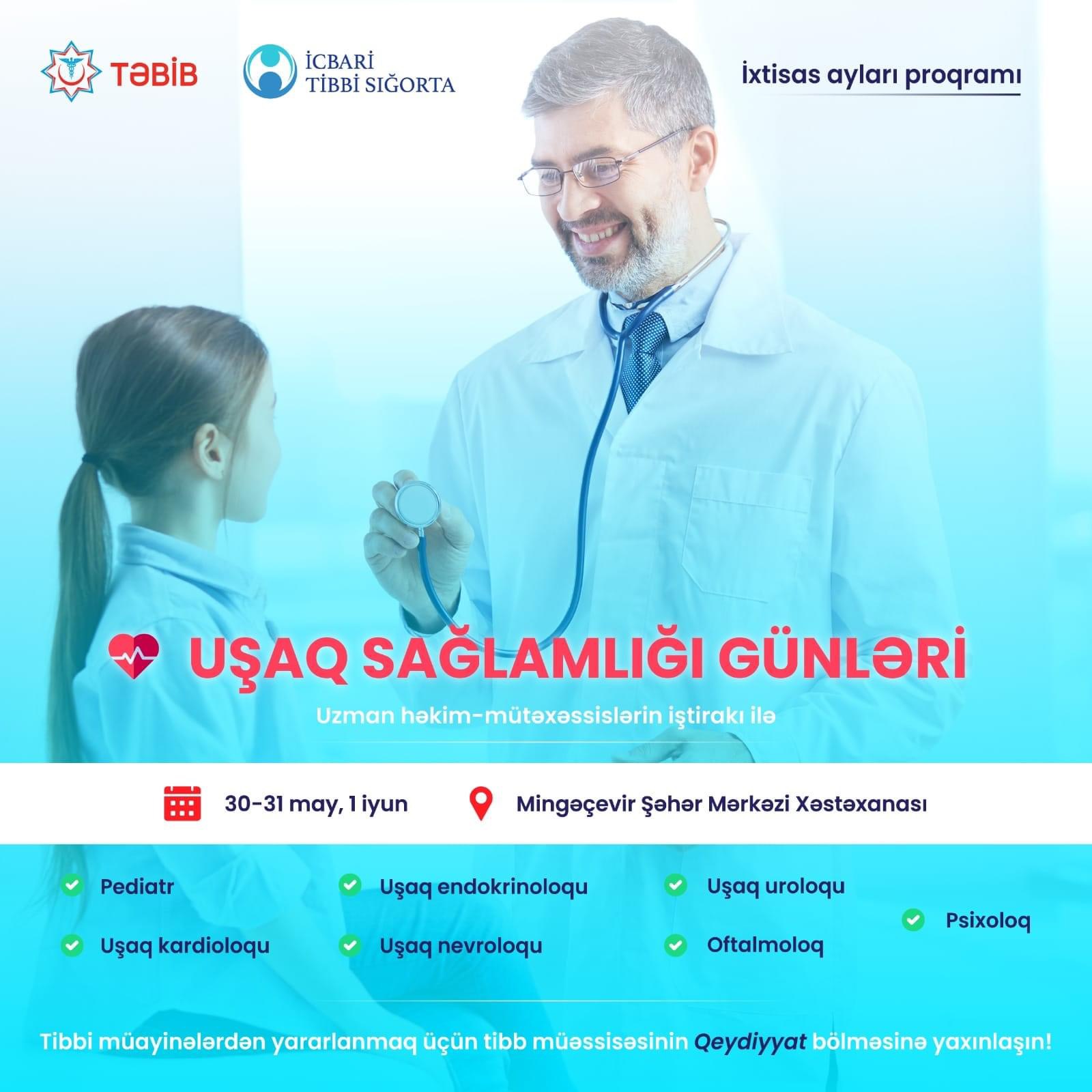 Uşaqların Beynəlxalq Müdafiəsi Gününə həsr edilmiş sağlamlıq günləri təşkil ediləcək