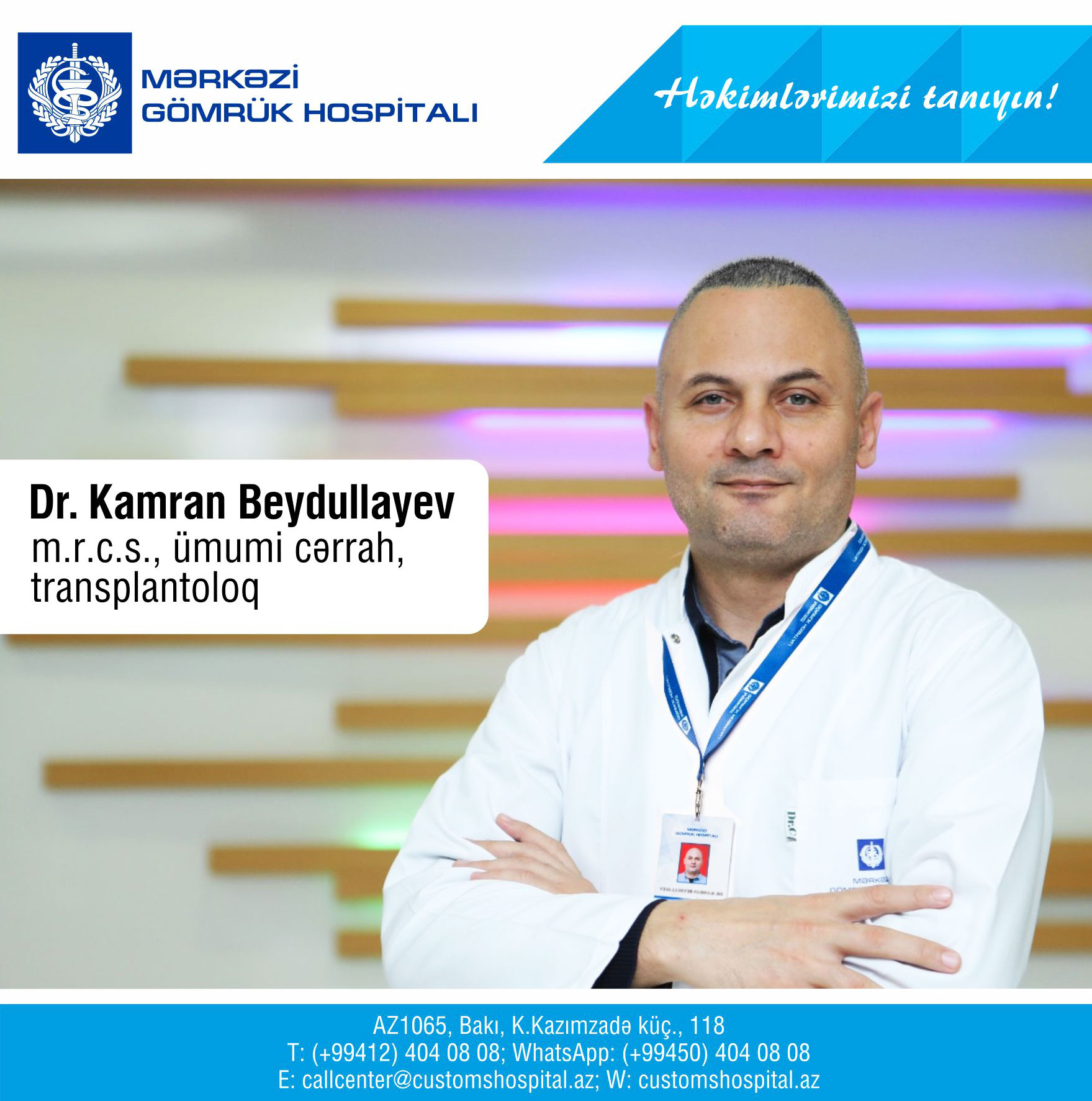 Transplantasiya sahəsində bir çox ilklərə və yeniliklərə imza atan həkim - Kamran Beydullayev