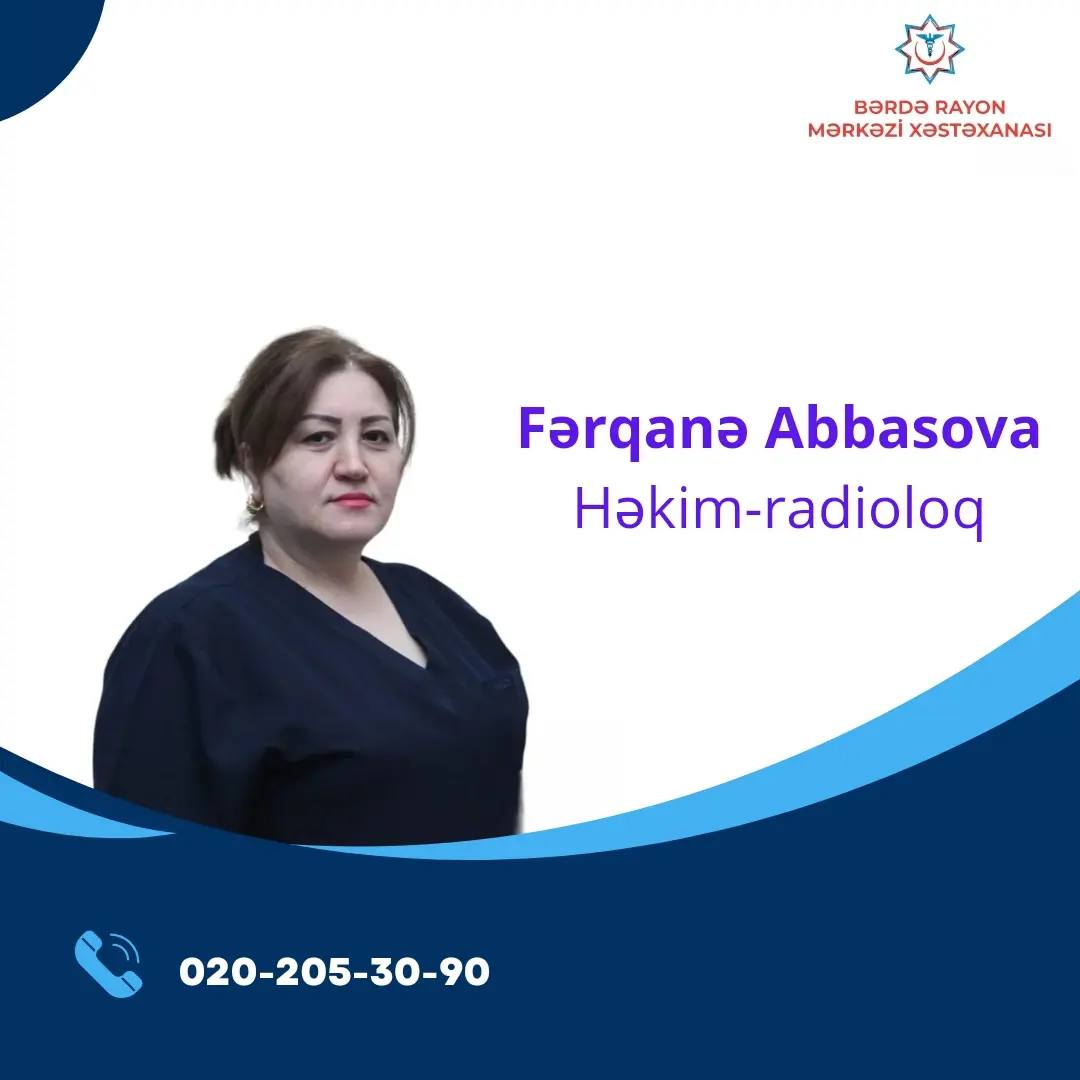 Yüksək mədəniyyəti və peşəkarlığı ilə pasiyentlərin rəğbətini qazanmış həkim - Fərqanə Abbasova