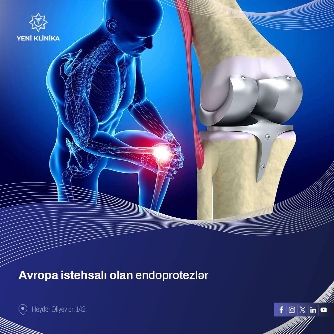 Yeni Klinikada icbari tibbi sığorta ilə endoprotez əməliyyatları icra olunur