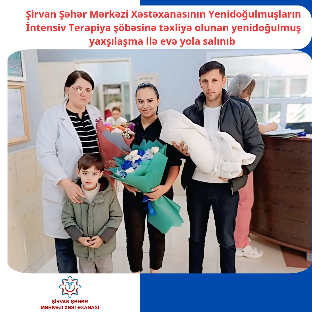 Şirvan ŞMX-ya təxliyə olunan yenidoğulmuş yaxşılaşma ilə evə yola salınıb