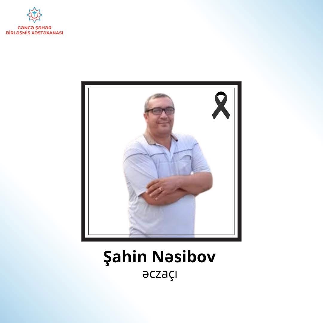 Gəncə Şəhər Birləşmiş Xəstəxanasının əməkdaşı vəfat edib