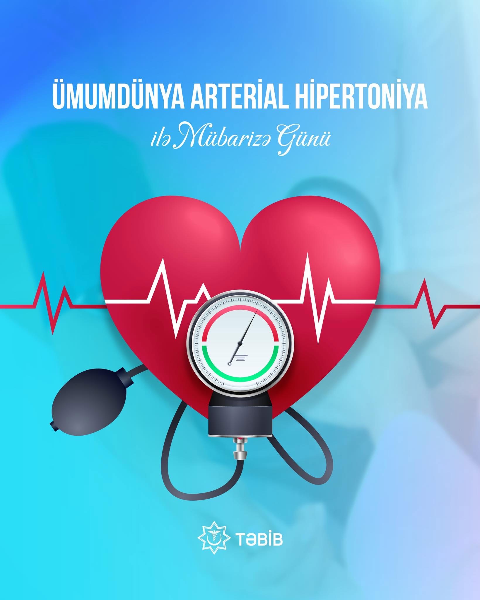 Mayın 17-si Ümumdünya Arterial Hipertoniya ilə Mübarizə Günüdür