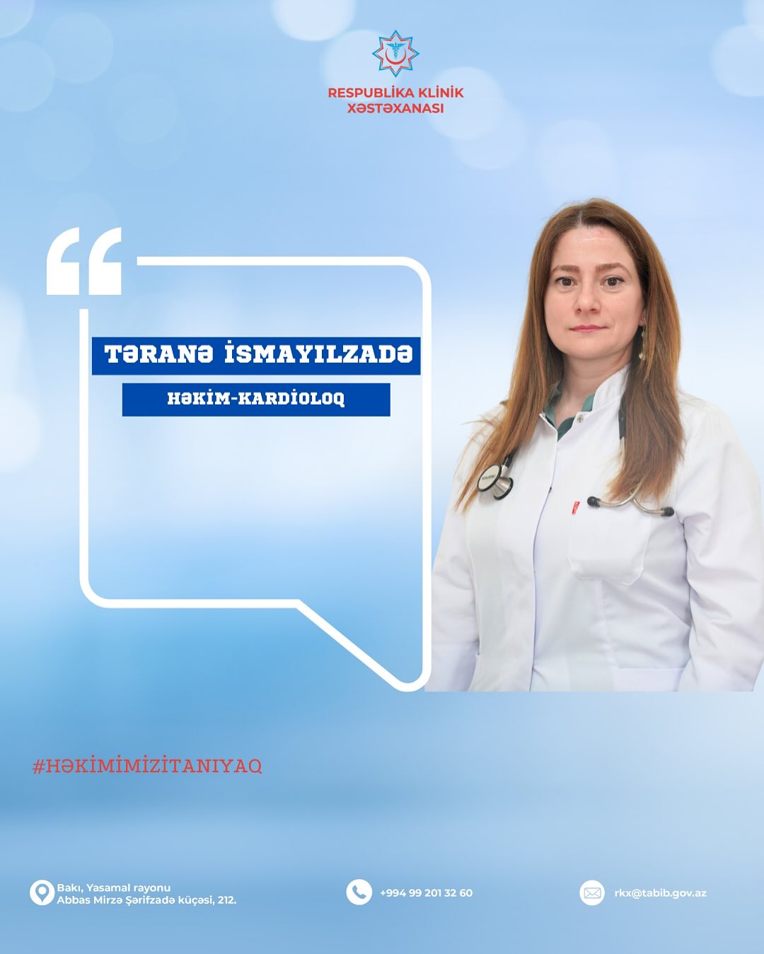 İnsanların ürək sağlamlığının qayğısına qalan təcrübəli kardioloq - Təranə İsmayılzadə