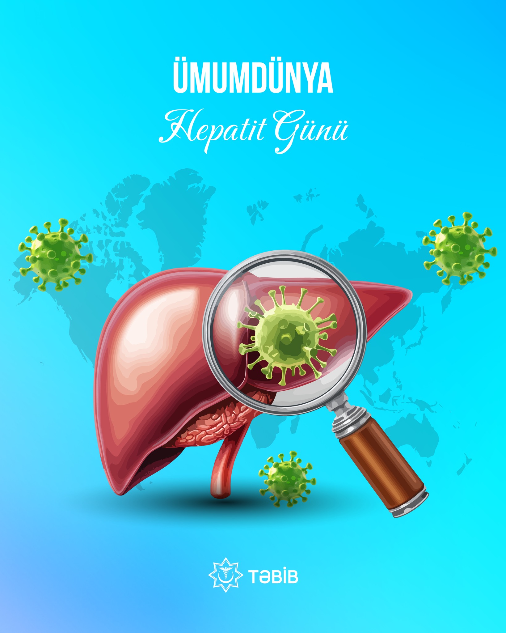 İyulun 28-i Ümumdünya Hepatitlə Mübarizə Günüdür  