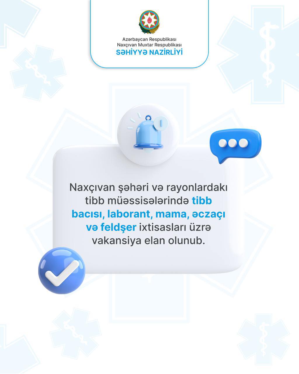  Naxçıvanda orta tibb işçiləri üçün vakansiya elan olunub   