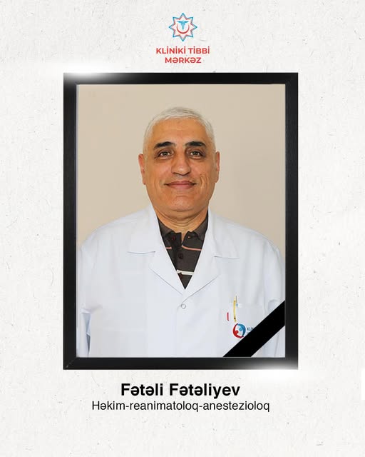 Kliniki Tibbi Mərkəzin həkimi vəfat edib