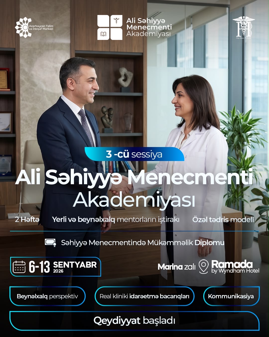 Ali Səhiyyə Menecmenti Akademiyasının III sessiyasına qeydiyyat başlayıb