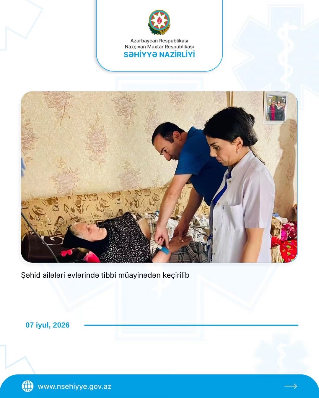 Şəhid ailələri evlərində tibbi müayinədən keçirilib