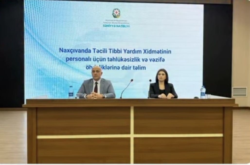 Naxçıvanda Təcili Tibbi Yardım Xidmətinin personalı üçün təhlükəsizlik və vəzifə öhdəliklərinə dair təlim keçirilib