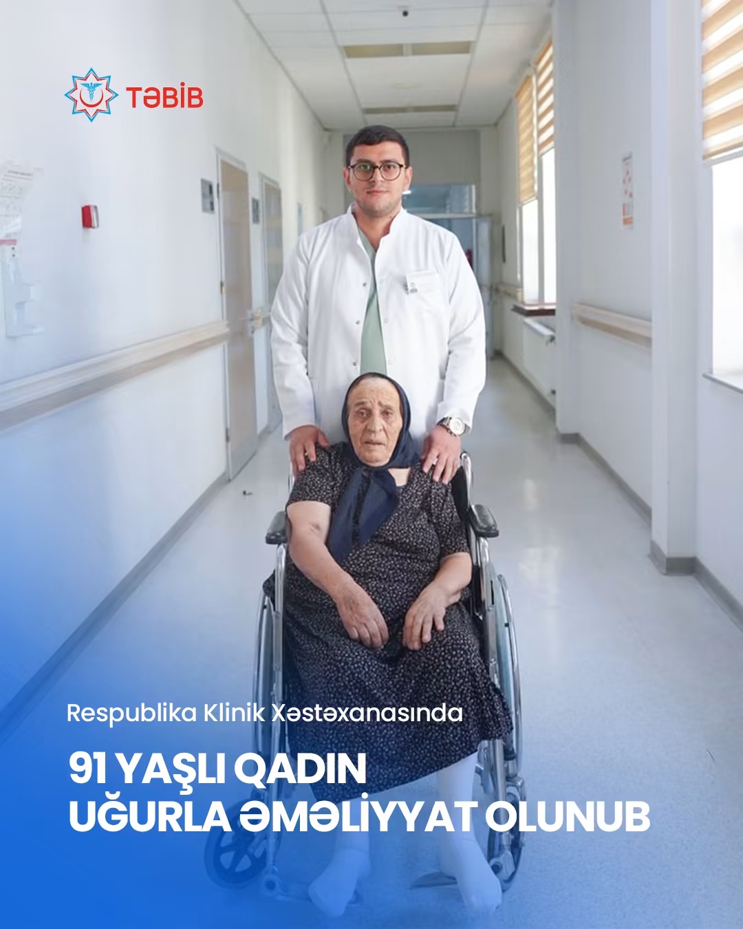 Respublika Klinik Xəstəxanasında 91 yaşlı qadın uğurla əməliyyat olunub