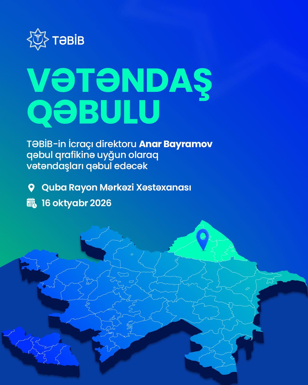 TƏBİB-in İcraçı direktoru Quba, Qusar, Xaçmaz, Şabran və Siyəzən rayon sakinlərini qəbul edəcək