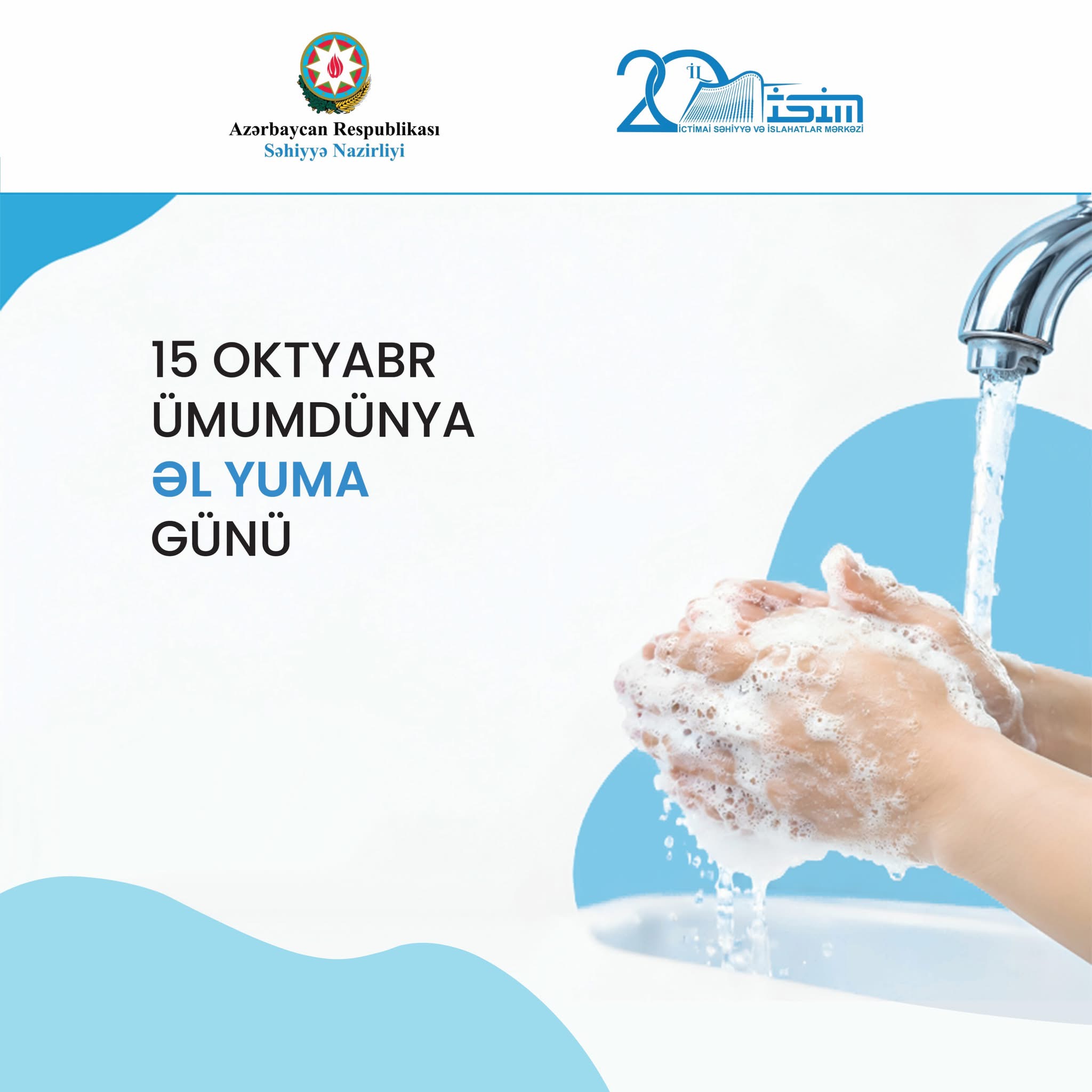 15 Oktyabr – Ümumdünya Əl Yuma Günüdür
